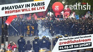 LIVE: May Day demonstration/ 50 years since May ’68 revolt