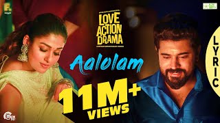 Aalolam Lyric Video  Love Action Drama Song  Nivin