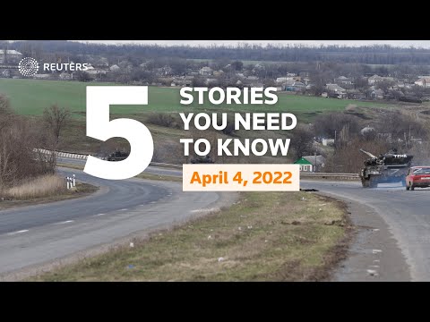 April 4, 2022: Mass killings in Bucha, Sacramento shooting, Carrie Lam, Imran Khan, Orban victory