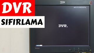 DVR Kayıt Cihazı Sıfırlama Resetleme: ÇOK BAS