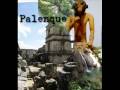 PALENQUE