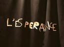 L'Espérance : Liberté Egalité Fraternité
