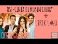 OST CINTA DI MUSIM CHERRY TRANS TV ~ LIRIK INDONESIA