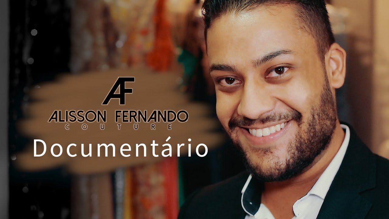 Documentário Alisson Fernando