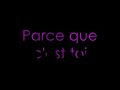 Parce que c\ Parce que c\