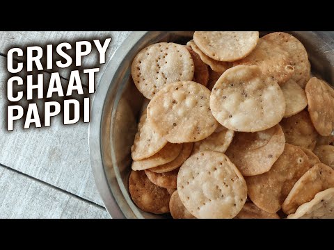 Crispy Chaat Papdi | How To Make Papdi For Chaat | Sev Puri Papdi | Street Style Papri Chaat | Varun