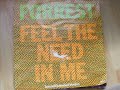 Forrest Feel The Need In Me
