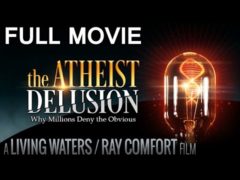 The Atheist Delusion Movie (2016) HD – Ray Comfort