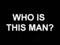 videos de Who is this man!?