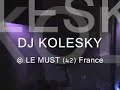 dj kolesky mixinig in france