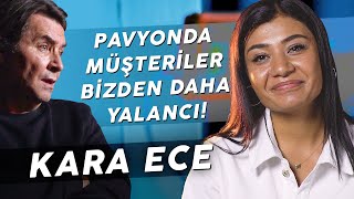 KARA ECE  BİR PAVYON HİKAYESİ