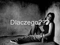 Dlaczego mnie niekochasz....