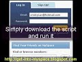 Wann a FREE myspace hack WORKING October 2009