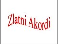Zlatnia Akordi - Sunce sja za nas Zlatnia Akordi - Sunce sja za nas