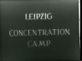 Nazi Concentration Camps Part 1: Leipzig and Penig