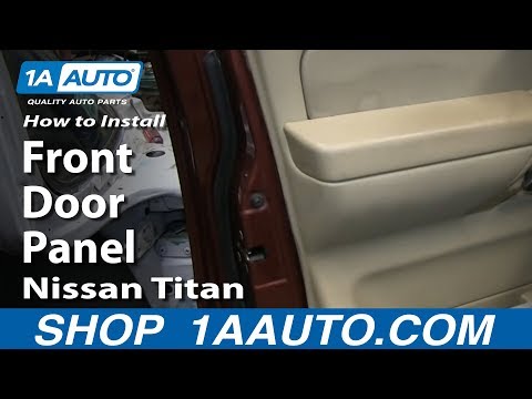 How To Install Remove Replace Front Door Panel Nissan Titan