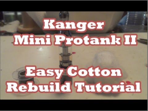 how to rebuild kanger mini protank 3
