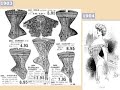 Fashions in corsets and lingerie, year by year: 1900 - 1950