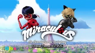 "Abertura Miraculous As Aventuras de Ladybug "
