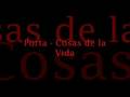 Porta - Cosas de la Vida