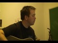 Wrote A Song For  Everyone cover by Dave Andersen.wmv