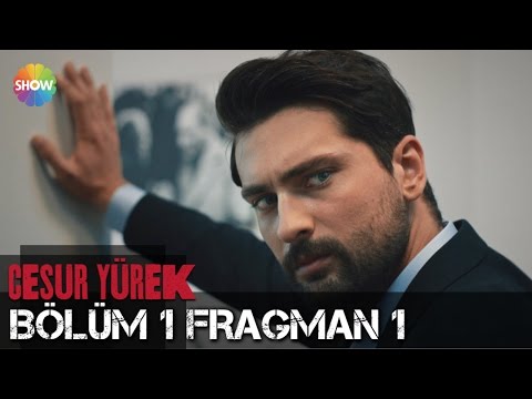 Cesur Yürek 1. Bölüm 1.Fragmanı                                                                                                                                                                                                                           