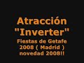 atracción inverter  fiestas getafe 2008 