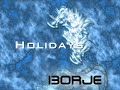 I3orje - Holidays I3orje - Holidays