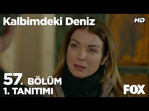 Kalbimdeki Deniz 57. Bölüm Fragmanı                                                                                                                                                                                                                       