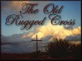 The Old Rugged Cross