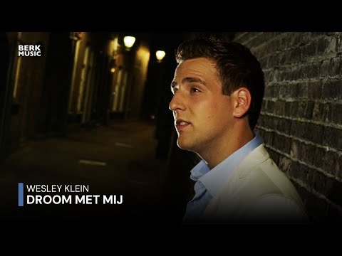 wesley - Droom Met Mij is de derde single afkomstig van de hit album Volg Je Hart van Wesley Klein info: http://www.berkmusic.nl / http://www.wesleyklein.nl Volg ons:...