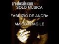 fabrizio de andrè - amico fragile