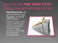 PennyChase.com PINK SHEET PICKS Introduction