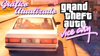 GTA Vice City Remasterizado com Gráfico Atualizado (Realista)!