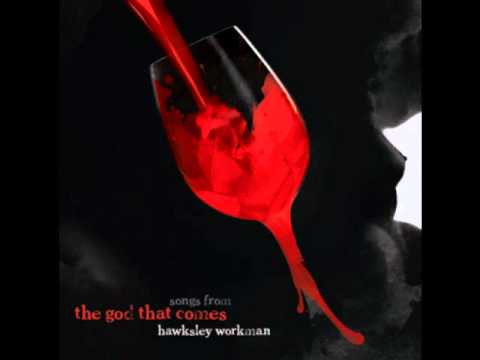 Workman - ARTIST: Hawksley Workman SONG: Remember Our Wars ALBUM: Songs From The God That Comes (2013) Visit http://www.hawksleyworkman.com for purchasing information.