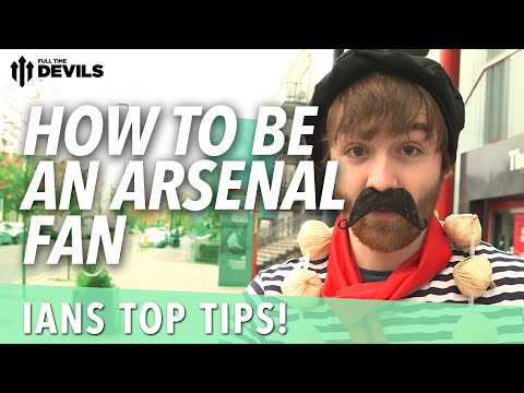 How To Be An Arsenal Fan | Arsenal Vs Manchester United
