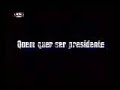 quem quer ser presidente 2005