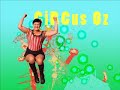 Circus oz 2007 tvc - 30 second