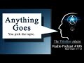 TTA Podcast 108: Anything Goes - You Pick The Topic