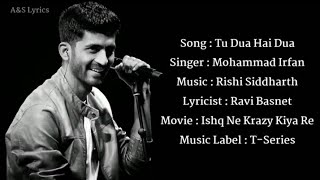 Tu Dua Hai Dua (LYRICS) Mohammad Irfan Rishi Siddh