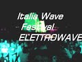 elettrowave 2007 claudio di vito