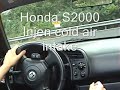 S2000 Injen Intake