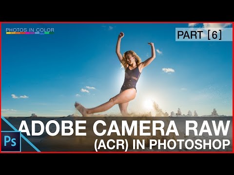 How to use Adobe Camera Raw In Photoshop CC