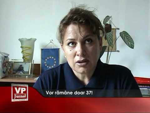 Vor rămâne doar 37!