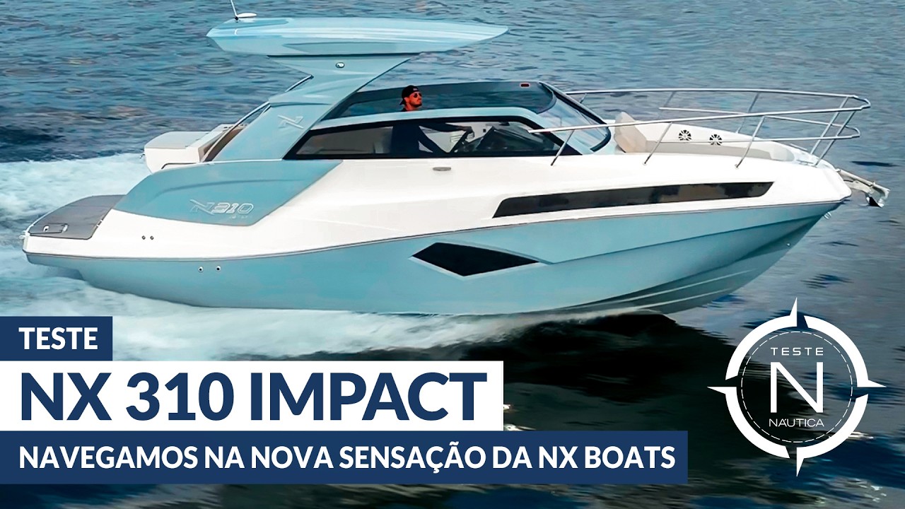 Teste NX 310 Impact: navegamos na nova sensação da NX Boats | NÁUTICA