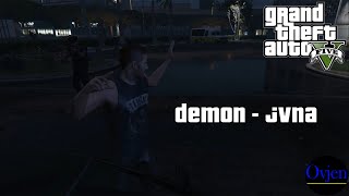 JVNA  Demon  GTA 5
