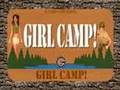 Girl Camp! Trailer