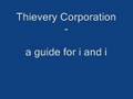 Thievery Corporation - a guide for i and i