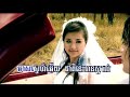 Sneah Pit Ronh-Chouy Mayk - Sokun Nisa&Chhorn Sovanreach