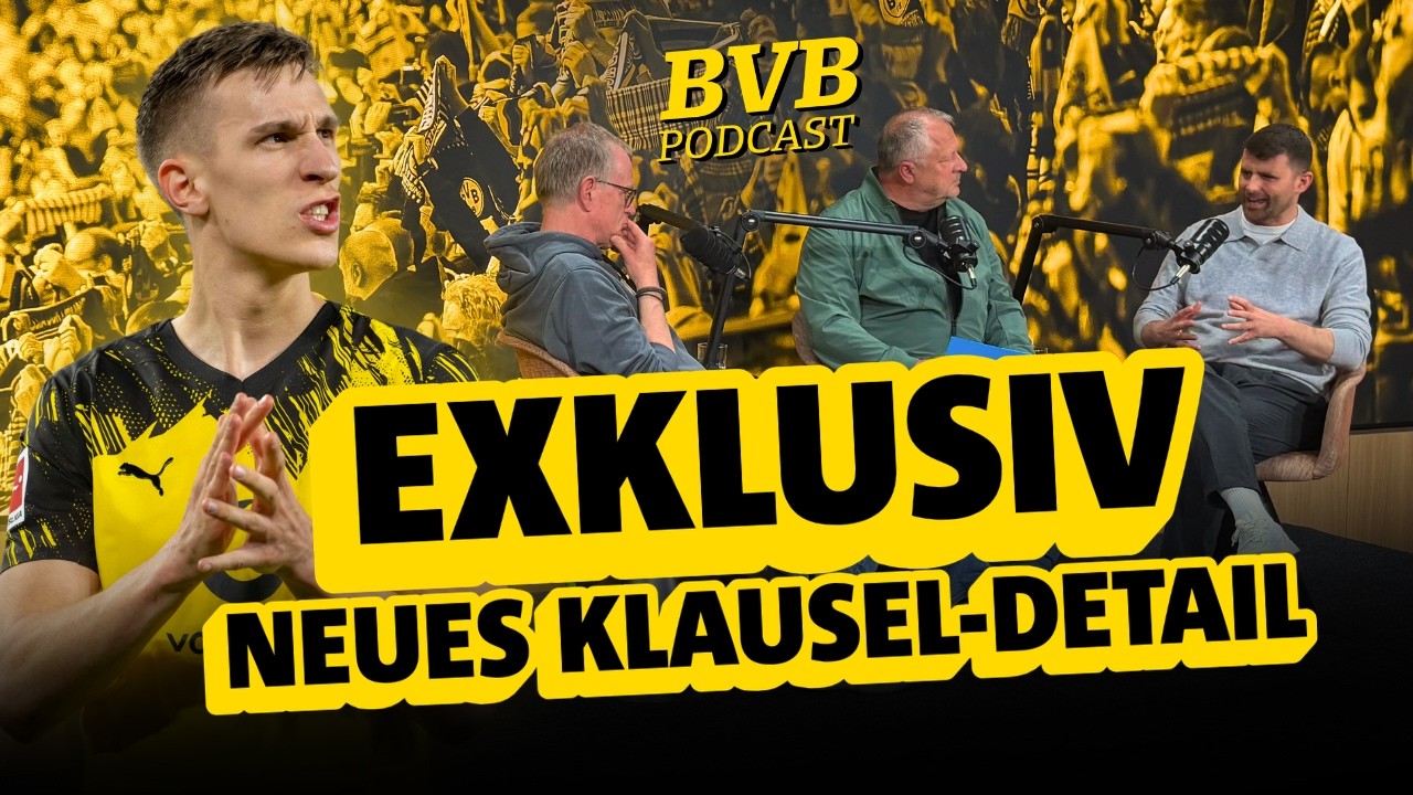 BVB-Vodcast 535: Neues Detail zur Schlotterbeck-Klausel – interessante Entwicklungen bei Sancho